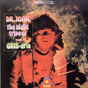Dr. John, The Night Tripper: Gris-Gris (1968)